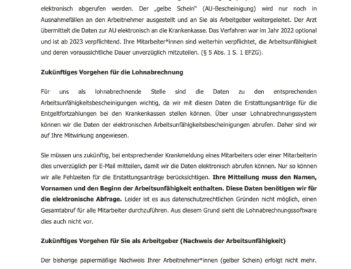 Mandanteninformation Neu ab 1.1.2023: Arbeitsunfähigkeitsbescheinigungen müssen elektronisch abgerufen werden